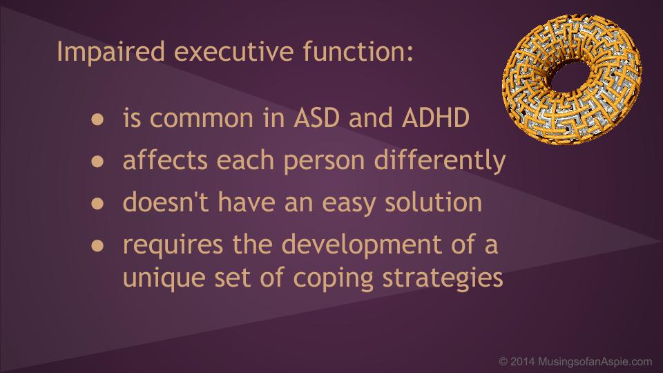 Exituve Function Poor Executive Function | Musings of an Aspie